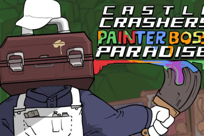 Castle Crashers Painter Boss Paradise