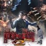 The House of the Dead 2 Remake